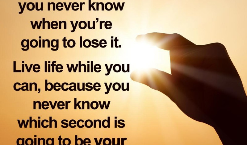 life is precious